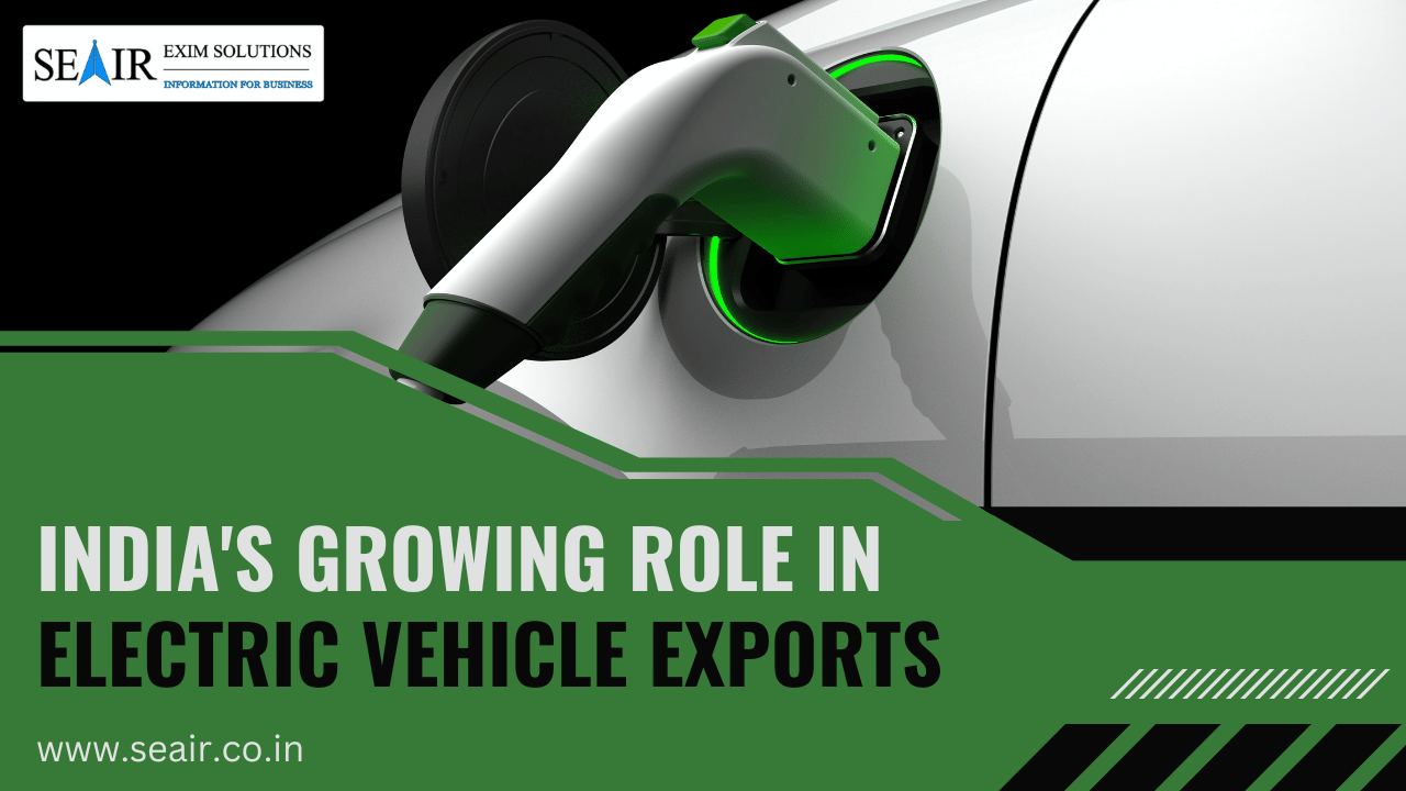 India's Growing Role in Electric Vehicle Exports Trends and Opportunities