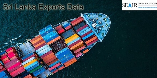 Sri Lanka Exports Data to View Sri Lankan Export figures and to find in Sri Lanka