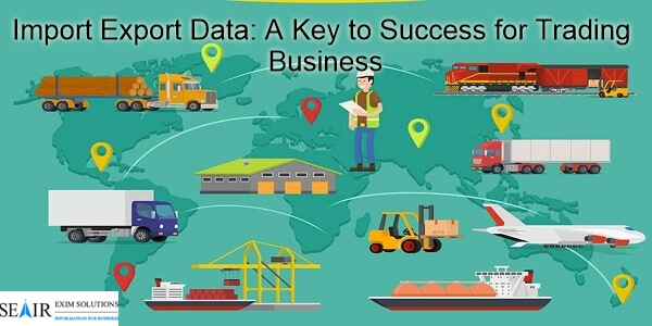 Import Export Data: A Golden Key to Success for Trading Business