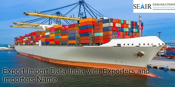 Export Import Data India with Exporters and Importers Name