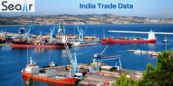 India Trade Data – The Best Way to Know Imports and Exports of India