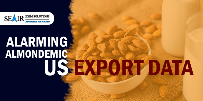 Alarming Almondemic - US Export Data Alarming 