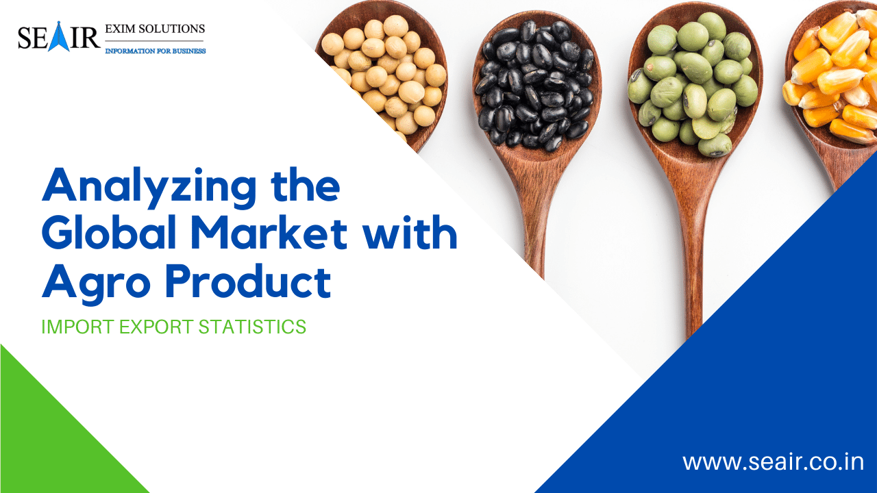 Agricultural Commodities on the Rise: Analyzing the Global Market with Agro-Product Import-Export Statistics