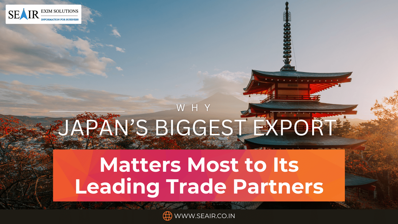 Why Japan’s Biggest Export Matters Most to Its Leading Trade Partners