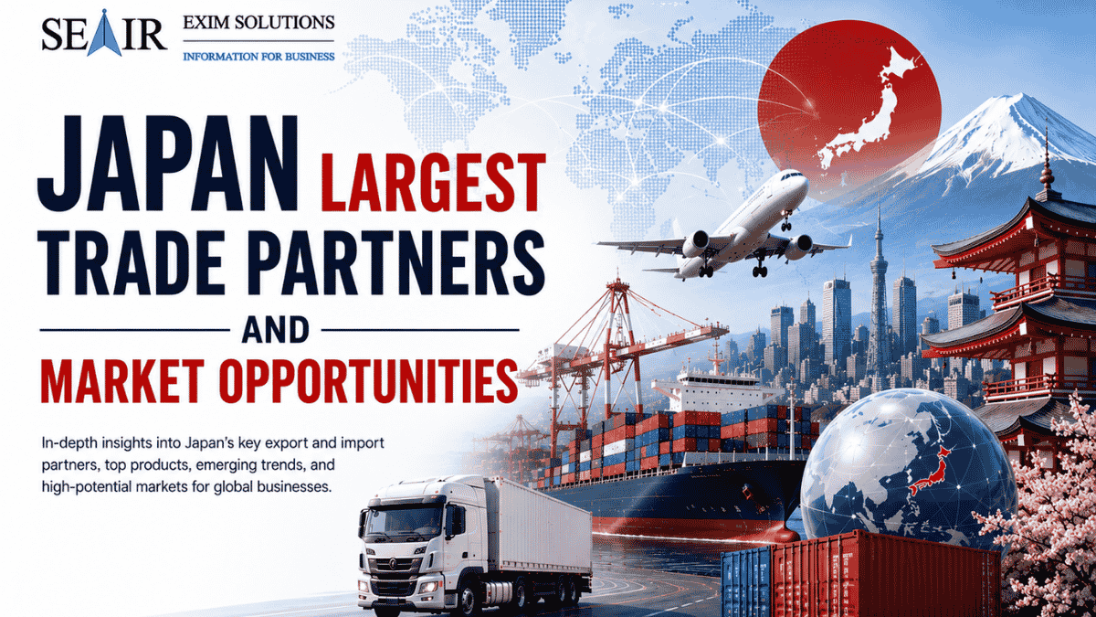 Japan Largest Trade Partners and Market Opportunities